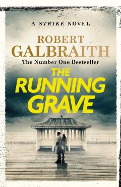 Coperta cărții 'Running Grave - Robert Galbraith'