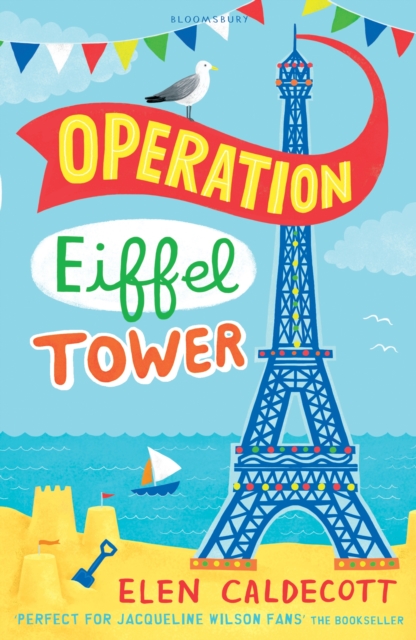 Operation Eiffel Tower - Elen Caldecott