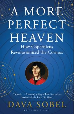 Coperta cărții 'More Perfect Heaven - Dava Sobel'
