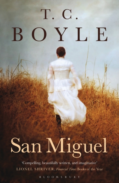 San Miguel - T. C. Boyle