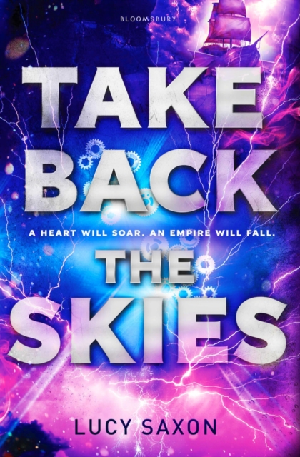 Take Back the Skies - Lucy Saxon