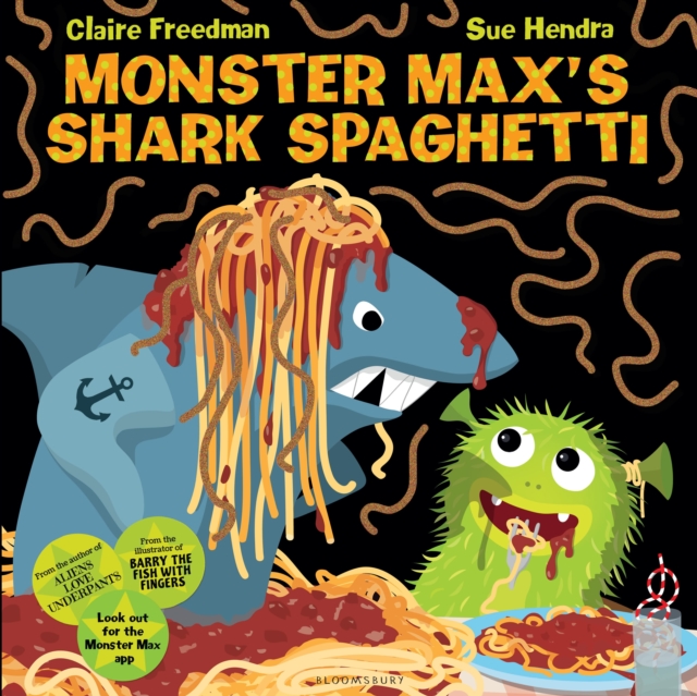 Monster Max?s Shark Spaghetti - Claire Freedman