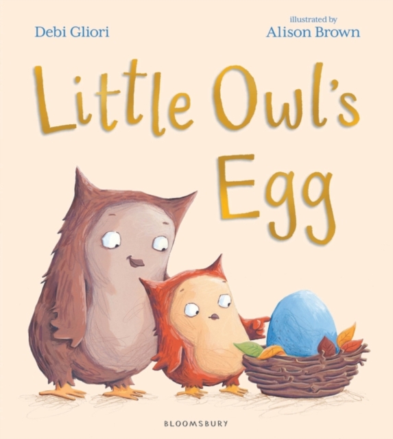 Little Owl's Egg - Debi Gliori