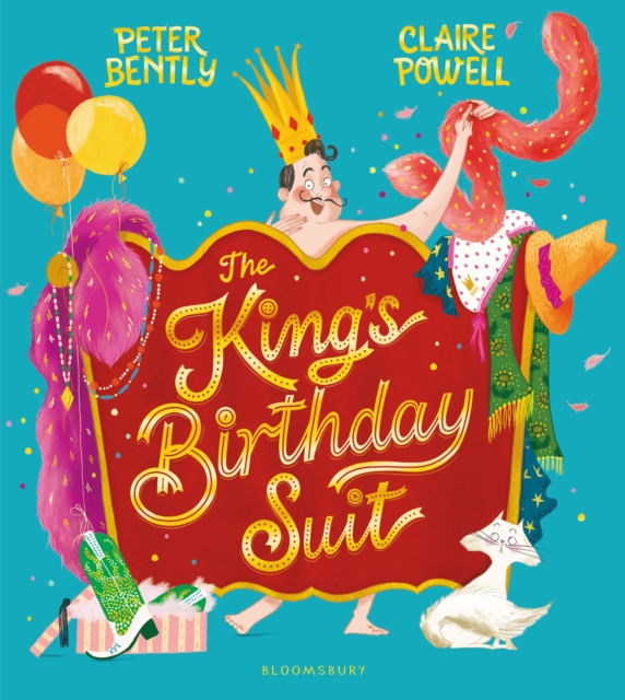 King's Birthday Suit - Peter Bently