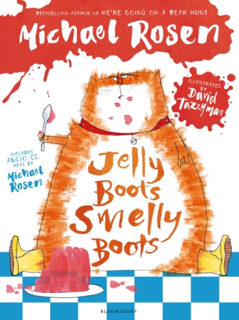 Jelly Boots, Smelly Boots - Michael Rosen