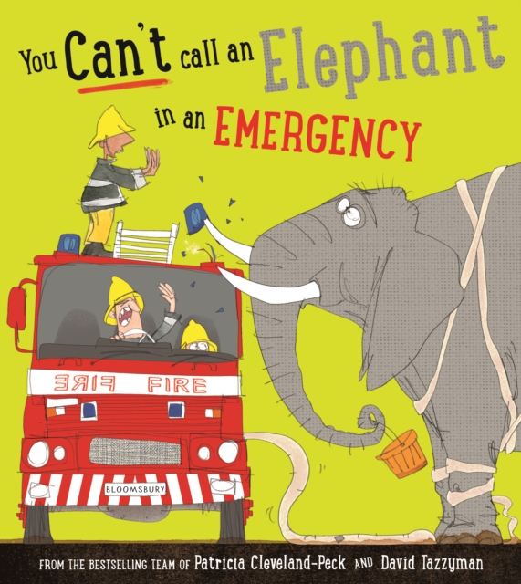 You Can't Call an Elephant in an Emergency - Patricia Cleveland-peck