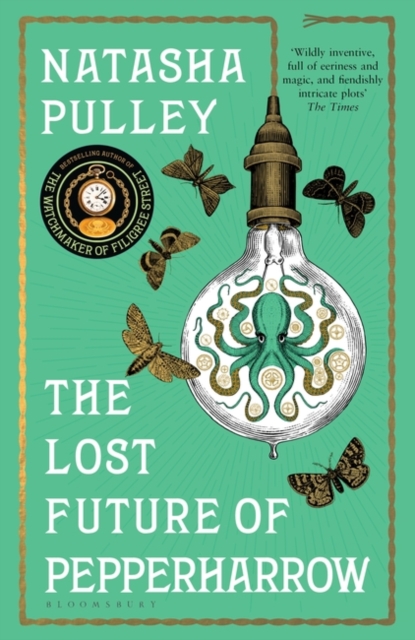 Lost Future of Pepperharrow - Natasha Pulley