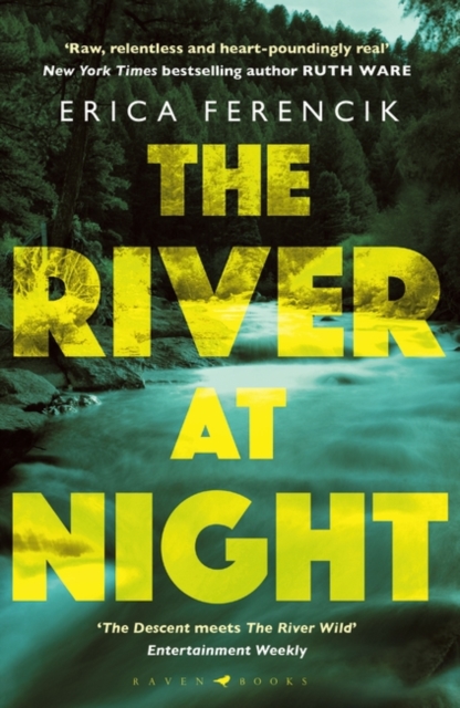 River at Night - Erica Ferencik