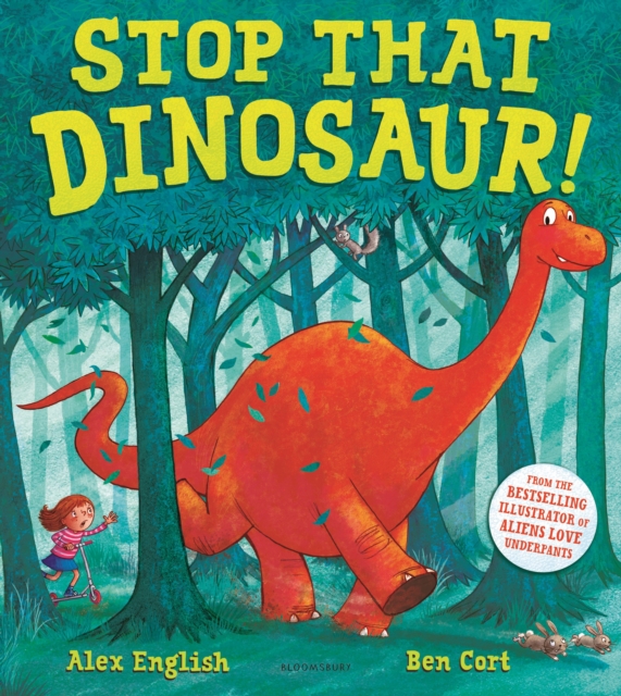 Stop That Dinosaur! - Ms Alex English