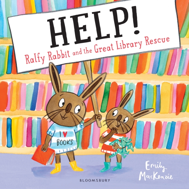 HELP! Ralfy Rabbit and the Great Library Rescue - Emily Mackenzie