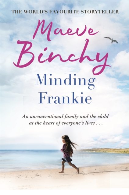 Minding Frankie - Maeve Binchy