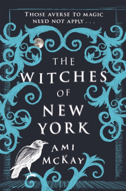 Witches of New York - Ami Mckay