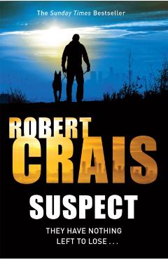 Coperta cărții 'Suspect - Robert Crais'