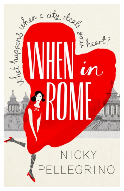 When in Rome - Nicky Pellegrino