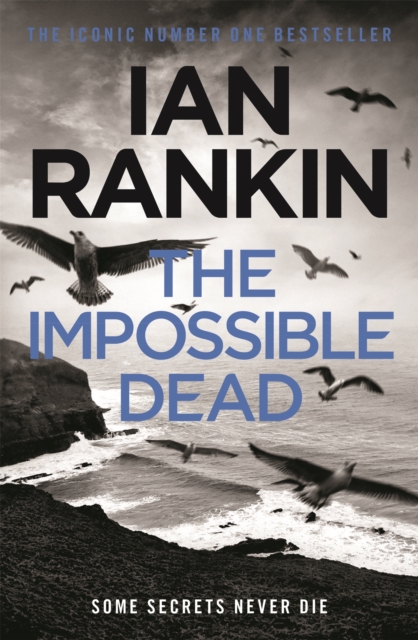 Impossible Dead - Ian Rankin