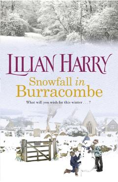 Poza produsului Snowfall in Burracombe - Lilian Harry