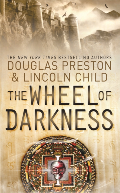 Wheel of Darkness - Douglas|child Preston