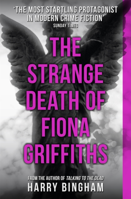 Strange Death of Fiona Griffiths - Harry Bingham