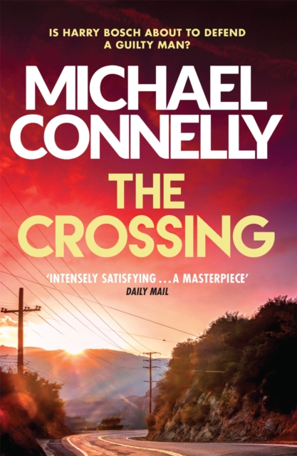 Crossing - Michael Connelly