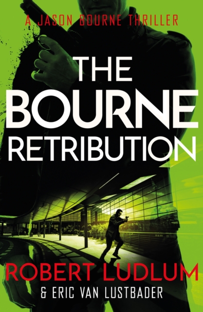 Robert Ludlum's The Bourne Retribution - Robert|lustbader Ludlum