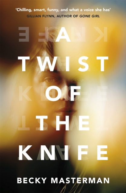 Twist of the Knife - Becky Masterman