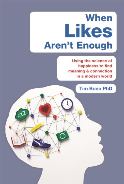 When Likes Aren't Enough - Tim Bono