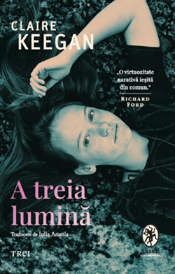 A treia lumina - Claire Keegan