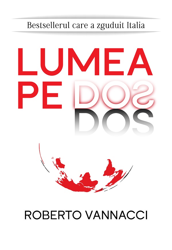 Lumea pe dos - Roberto Vannacci