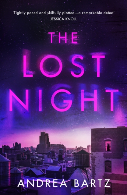 Lost Night - Andrea Bartz