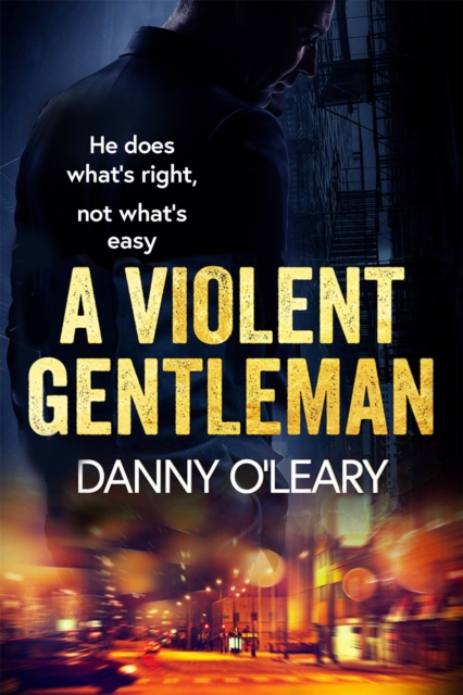 Violent Gentleman - Danny O'leary