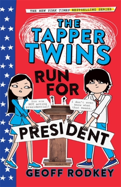 Tapper Twins Run for President - Geoff Rodkey