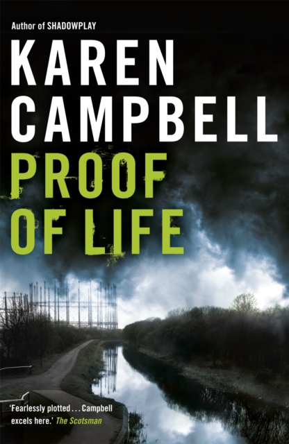 Proof of Life - Karen Campbell