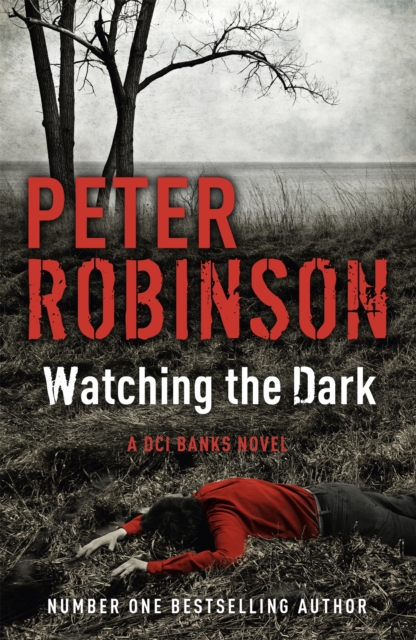 Watching the Dark - Peter Robinson