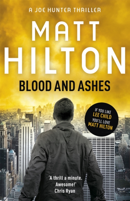 Blood and Ashes - Matt Hilton