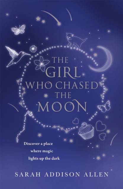 Girl Who Chased the Moon - Sarah Addison Allen