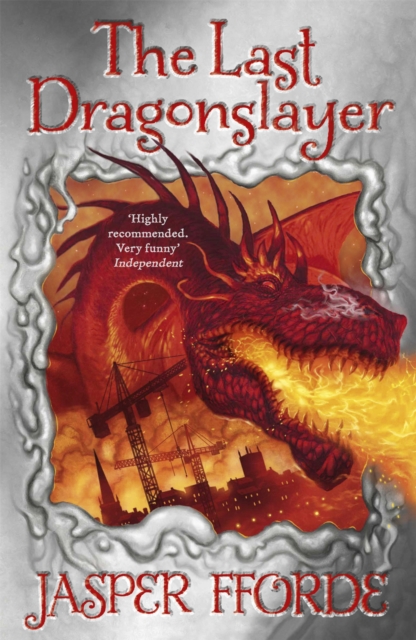 Last Dragonslayer - Jasper Fforde