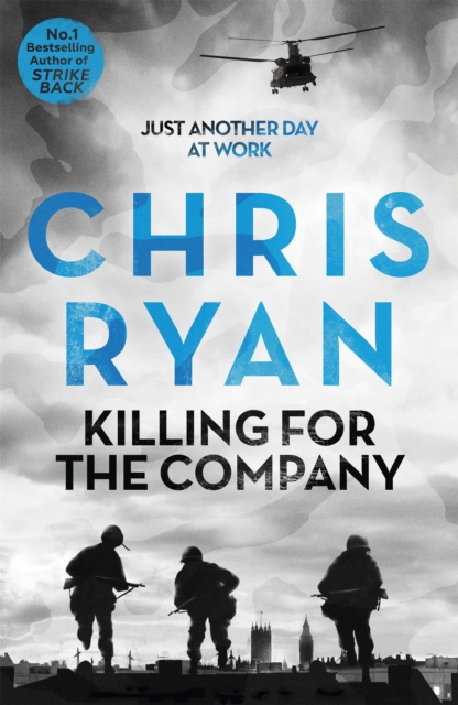 Killing for the Company - Chris Ryan