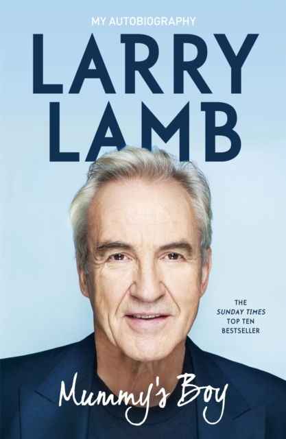 Coperta cărții 'Mummy's Boy - Larry Lamb'