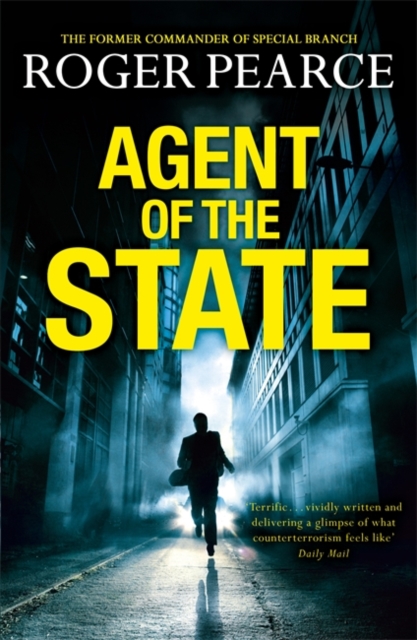 Agent of the State - Roger Pearce