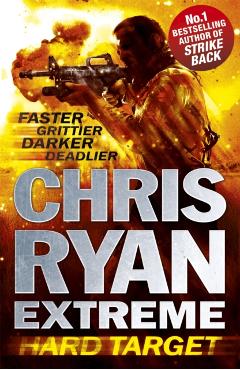 Coperta cărții 'Chris Ryan Extreme: Hard Target - Chris Ryan'