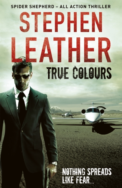 True Colours - Stephen Leather