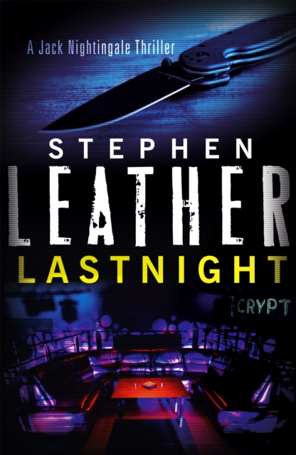 Lastnight - Stephen Leather