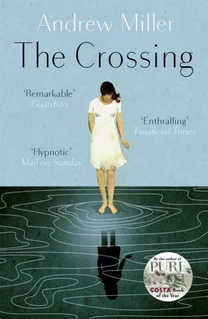 Crossing - Andrew Miller