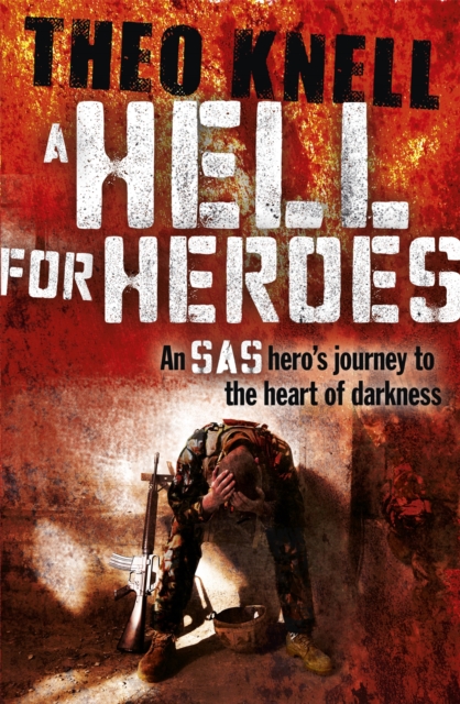 Hell for Heroes - Theo Knell