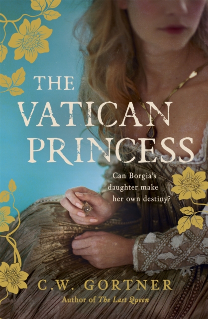 Vatican Princess - C W Gortner