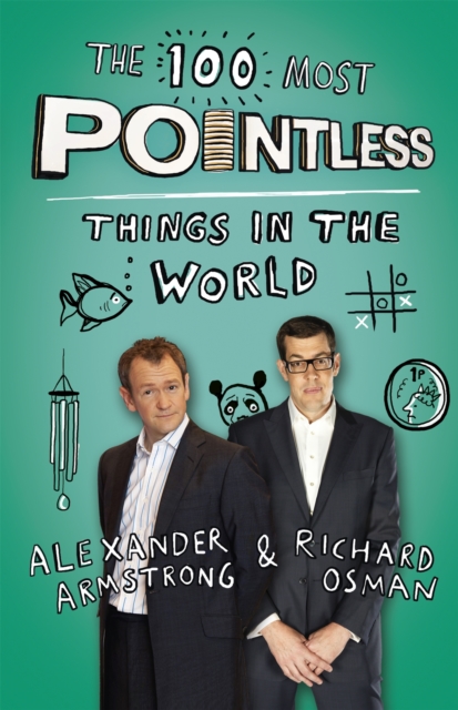 100 Most Pointless Things in the World - Alexander|osman Armstrong