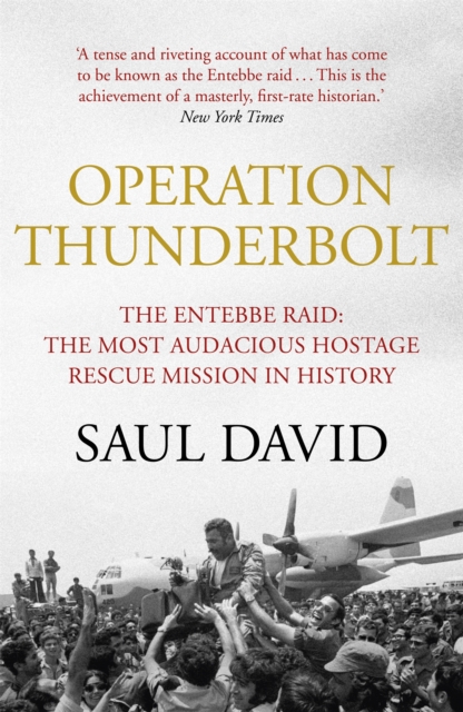 Operation Thunderbolt - Saul|ltd David