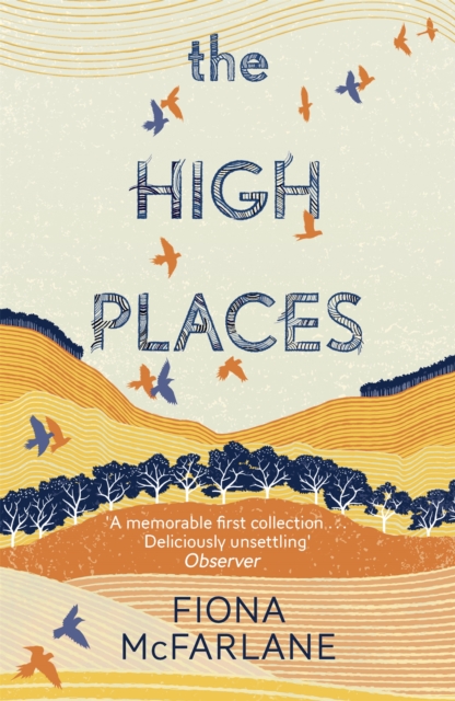 High Places - Fiona Mcfarlane