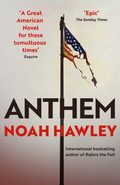 Anthem - Noah Hawley