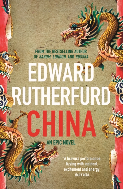 China - Edward Rutherfurd